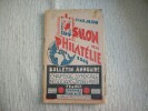 BULLETIN-ANNUAIRE Chambre Syndicale des Négociants en Timbres-Poste. France, Colonies Françaises et Pays de Protectorat. NUMERO SPECIAL MAI 1946. ...
