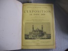 L'EXPOSITION DE PARIS 1878. Journal hebdomadaire avec la collaboration d'écrivains spéciaux.. BITARD