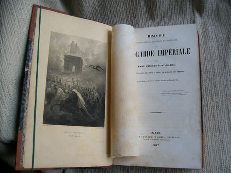 HISTOIRE ANECDOTIQUE POLITIQUE ET MILITAIRE DE LA GARDE IMPERIALE.. MARCO de SAINT-HILAIRE Emile
