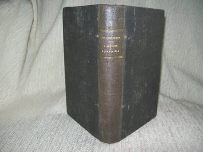 L'AFRIQUE EQUATORIALE. Gabonais, Pahouins, Gallois. 3e édition.