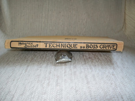 LA TECHNIQUE MODERNE DU BOIS GRAVE et les procédés anciens des xylographes du XVIe siècle et des Maîtres Graveurs Japonais, recueillis et mis à la ...