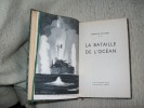 LA BATAILLE DE L'OCEAN.. BOVERAT Fernand