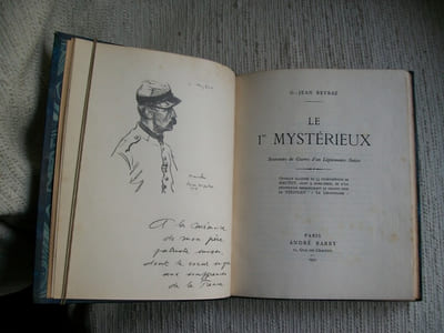 LE 1er MYSTERIEUX. Souvenirs de guerre d'un Légionnaire Suisse.