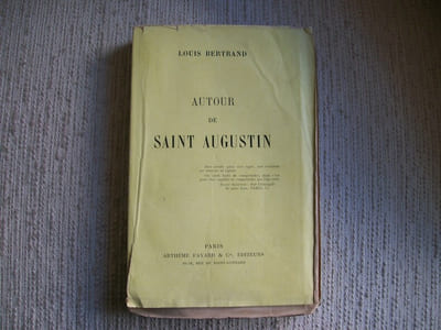 AUTOUR DE SAINT AUGUSTIN.