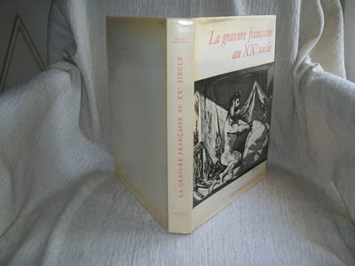 LA GRAVURE FRANCAISE AU XXe siècle.