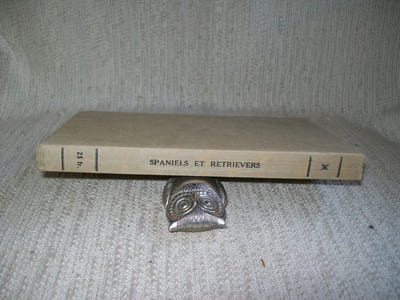 SPANIELS ET RETRIEVERS les diverses variétés de spaniels de chasse, les diverses variétés de retrievers, historique, description, utilisation, standards officiels.