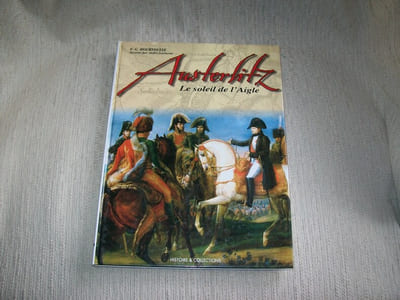 AUSTERLITZ le soleil de l'Aigle.