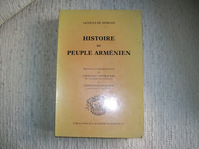 HISTOIRE DU PEUPLE ARMENIEN. Préface et présentation de Constant Vautravers et Edmond Khayadjian.