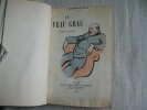 LE VEAU GRAS roman dessiné.. HERMANN-PAUL