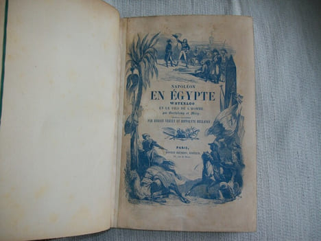 NAPOLEON EN EGYPTE. Waterllo et le Fils de l'Homme. Précéde d'une notice littéraire par M Tissot.. BARTHELEMY MERY