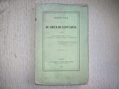 PREUVES DE LA DECOUVERTE DU COEUR DE SAINT LOUIS.