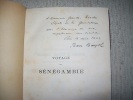 VOYAGE EN SENEGAMBIE. Haut Niger, Bambouck, Fouta-Djallon et Grand Bélédougou 1880-1885.. BAYOL Dr Jean 