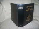 DICTIONNAIRE DE LA MARINE A VOILE.. BONNEFOUX PARIS