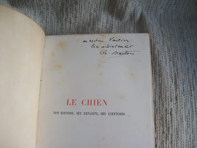 LE CHIEN son histoire, ses exploits et ses aventures.