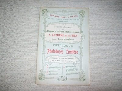 CATALOGUE DES PHOTODOSES LUMIERE. Société Anonyme des plaques et papiers photographiques A Lumière et ses Fils.