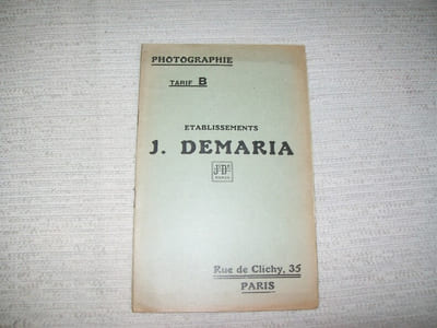 PHOTOGRAPHIE. Etablissements Demaria 35 Rue de Clichy. Catalogue B 1922.