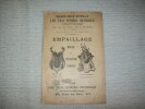 EMPAILLAGE MONTAGE ET PREPARATION D'ANIMAUX. Maison Emile Deyrolle, les Fils d'Emile Deyrolle, naturalistes préparateurs 46 Rue du Bac Paris.. 