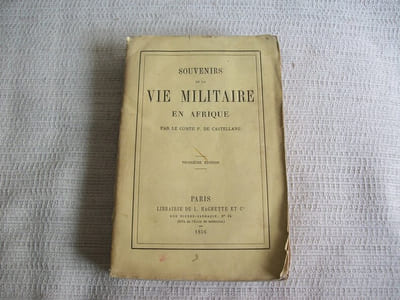 SOUVENIRS DE LA VIE MILITAIRE EN AFRIQUE. 3e édition.