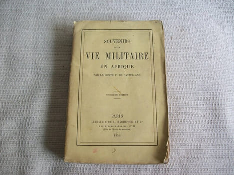 SOUVENIRS DE LA VIE MILITAIRE EN AFRIQUE. 3e édition.. CASTELLANE Comte P de