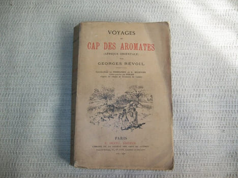 VOYAGE AU CAP DES AROMATES (Afrique Orientale).. REVOIL Georges