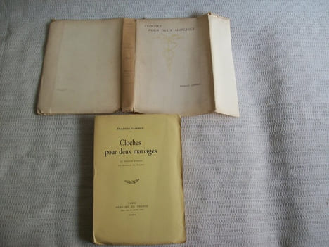 CLOCHES POUR DEUX MARIAGES. Le mariage basque. Le mariage de raison.. JAMMES Francis