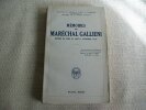 MEMOIRES DU MARECHAL GALIENI. Défense de Paris 25 août - 11 septembre 1914.. GALLIENI