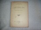 JOSEPH AGRICOL VIALA sa naissance, sa mort, sa glorification d'apr&egrave;s des documents contemporains.. LAVAL Dr Victorin