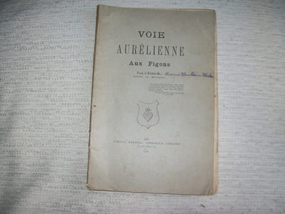 VOIE AURELIENNE AUX FIGONS.
