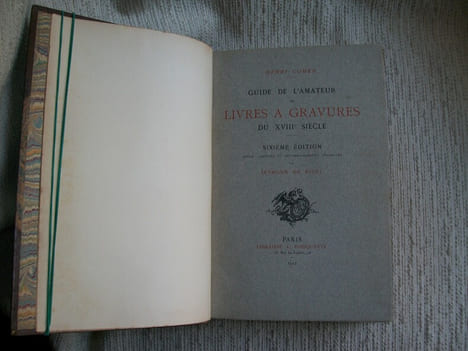 GUIDE DE L'AMATEUR DE LIVRES A GRAVURES DU XVIIIe siècle. 6e édition revue, corrigée et considérablement augmentée par Seymour de Ricci.. COHEN Henri
