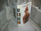 L'ART AFRICAIN.. KERCHACHE Jacques PAUDRAT Jean-Louis STEPHAN Lucien