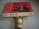 GOUALANTES DE LA VILLETTE ET D'AILLEURS. Pr&eacute;face de Jean Dubray.. CHAUTARD Emile