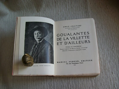GOUALANTES DE LA VILLETTE ET D'AILLEURS. Préface de Jean Dubray.