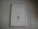 LE ROI RENE esquisse historique suivie des cort&egrave;ges hstoriques de la f&ecirc;te de la Charit&eacute; d'Aix en 1869, repr&eacute;sentant l'entr&eacute;e du Roi Ren&eacute; dans sa ...
