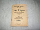 LA PEGRE. Etudes r&eacute;elles sur les malfaiteurs et leurs proc&eacute;d&eacute;s. Les plaies sociales.. VILLIOD Eug&egrave;ne D&eacute;tective