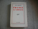 DOULCE FRANCE.. MORAND Paul