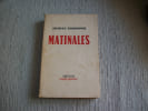 MATINALES.. CHARDONNE Jacques