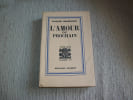L'AMOUR DU PROCHAIN.. CHARDONNE Jacques