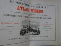 Atlas Migeon Historique, scientifique, industriel et commercial. 1885
