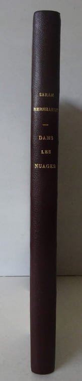 BERNHARDT (Sarah). Dans les nuages. Histoire d'une chaise. E.A.S. & E.O. 1/50