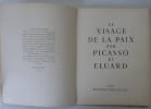 &Eacute;LUARD (Paul), PICASSO (Pablo). Le Visage de la paix. 1951. 