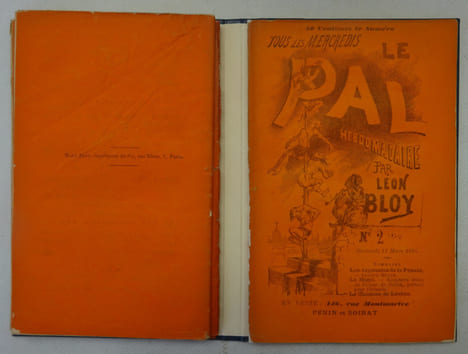 BLOY (Léon). Le Pal. Hebdomadaire. Paris: Pénin et Soirat (1885). E.O.. BLOY (Léon)