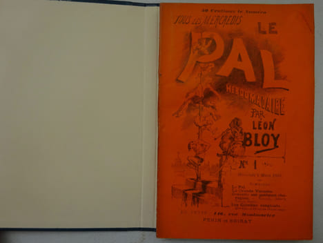 BLOY (Léon). Le Pal. Hebdomadaire. Paris: Pénin et Soirat (1885). E.O.. BLOY (Léon)