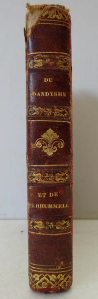 BARBEY D’AUREVILLY. Du Dandysme et de Brummell 1845, La Bague d’Annibal 1843 EO