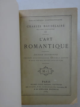 BAUDELAIRE (Charles). L'Art romantique. Michel Lévy 1868 E.O.. BAUDELAIRE (Charles)