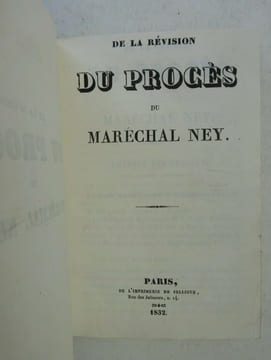 DELMAS De la révision du procès du Maréchal Ney Consultation pour la veuve 1832. DELMAS