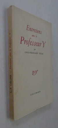 CELINE. Entretiens avec le professeur Y. Gallimard 1955 E.O. 1/85 sur vélin