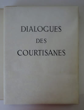 LUCIEN DE SAMOSATE, MAILLOL (Aristide). Dialogues des courtisanes. 1948. LUCIEN DE SAMOSATE, MAILLOL (Aristide)
