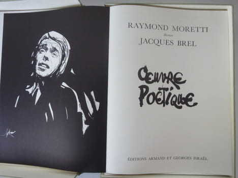 BREL (Jacques). Raymond Moretti illustre Jacques Brel. 1986. BREL (Jacques)