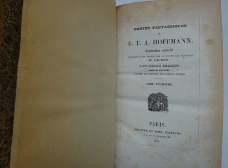 HOFFMANN. Contes fantastiques. Traduction par Henry Egmont. 1836. HOFFMANN