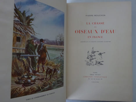 MOUCHON. La Chasse des oiseaux d’eau en France. Aquarelles de Lelièpvre 1931. MOUCHON